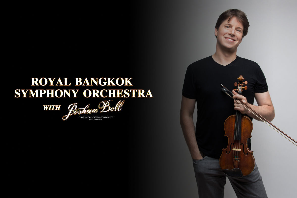 Royal Bangkok Symphony Orchestra with Joshua Bell