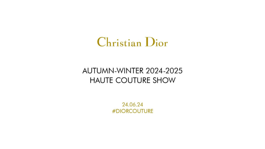 Livestream: Dior Autumn-Winter 2024-2025 Haute Couture Show from Paris, June 24th at 20.00 WIB Jakarta time