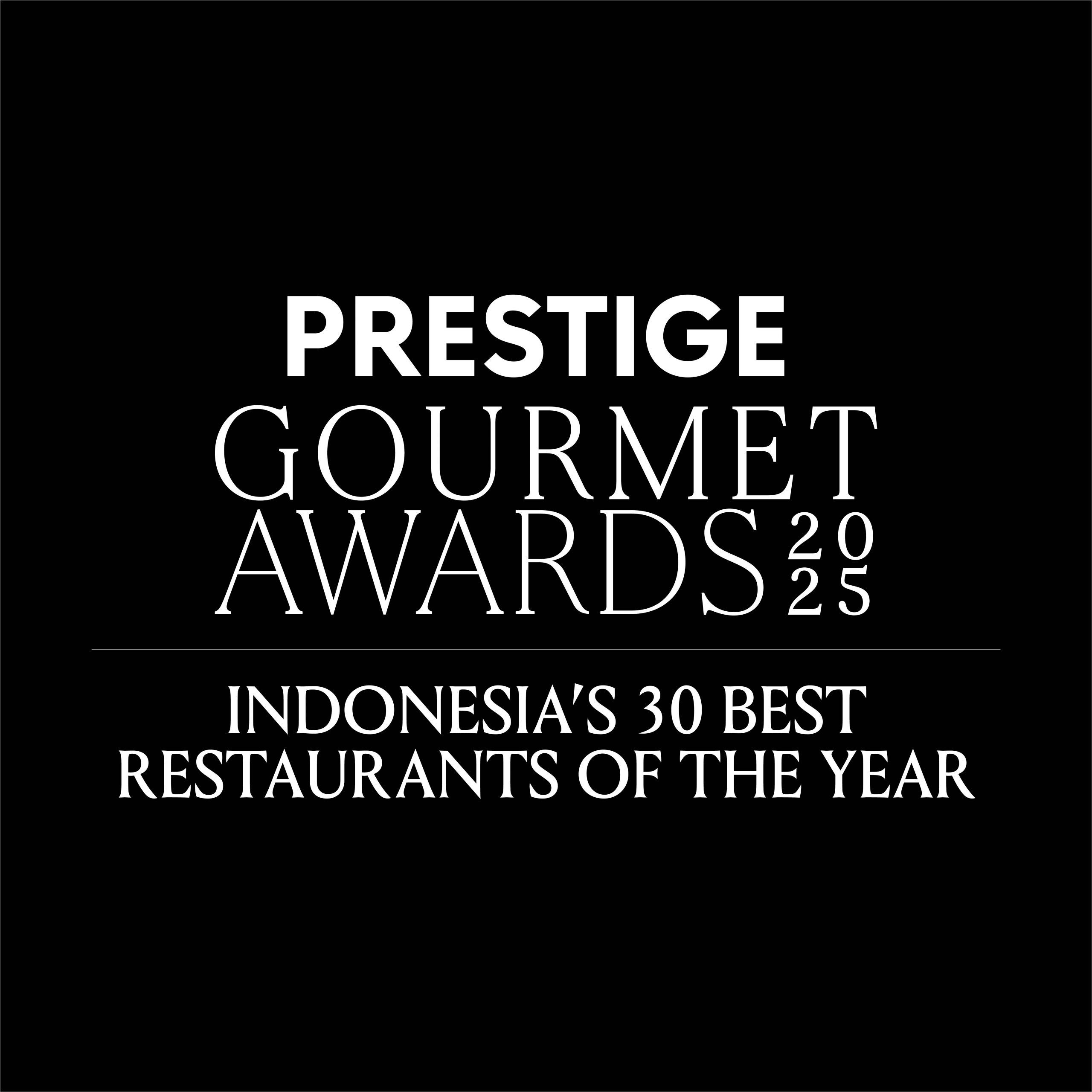 Prestige Gourmet Awards 2025 Indonesia S 30 Best Restaurants Of The Year