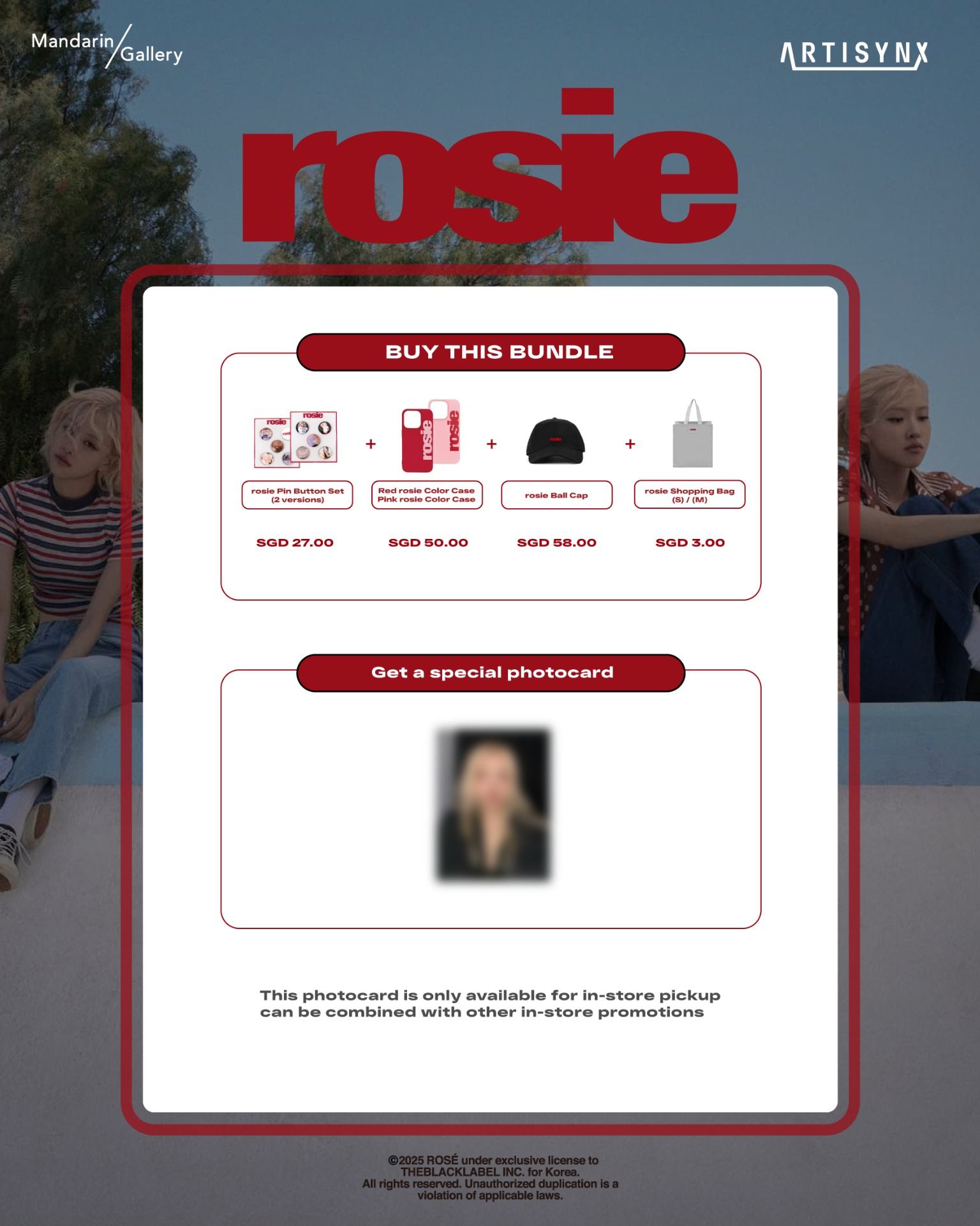 BLACKPINK ロゼ rosie シンガポール ポップアップ 購入特典 BLACKPINK Rosé will hold a pop-up at Mandarin Gallery