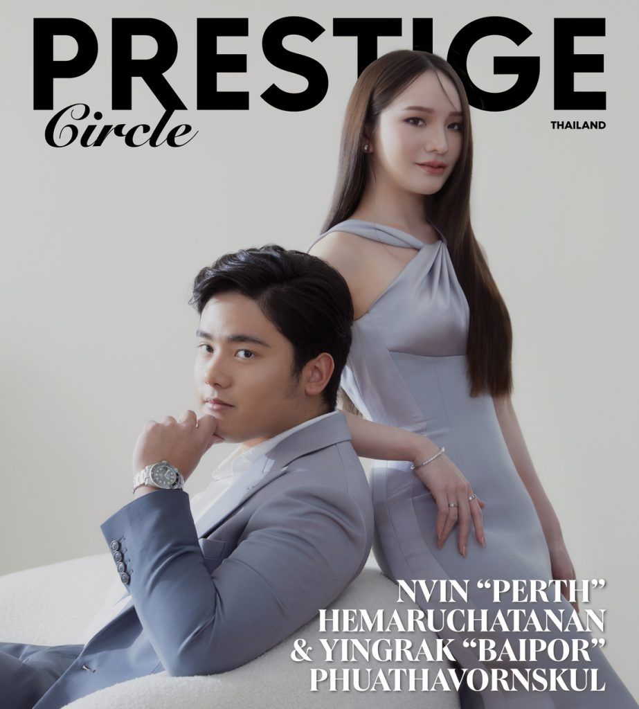 Prestige Circle: Nvin “Perth” Hemaruchatanan and Yingrak “Baipor” Phuathavornskul on Finding Love and Success in the World of Start-Ups